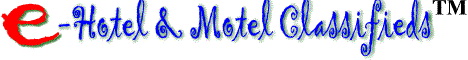 e- Hotel & Motel Classifieds